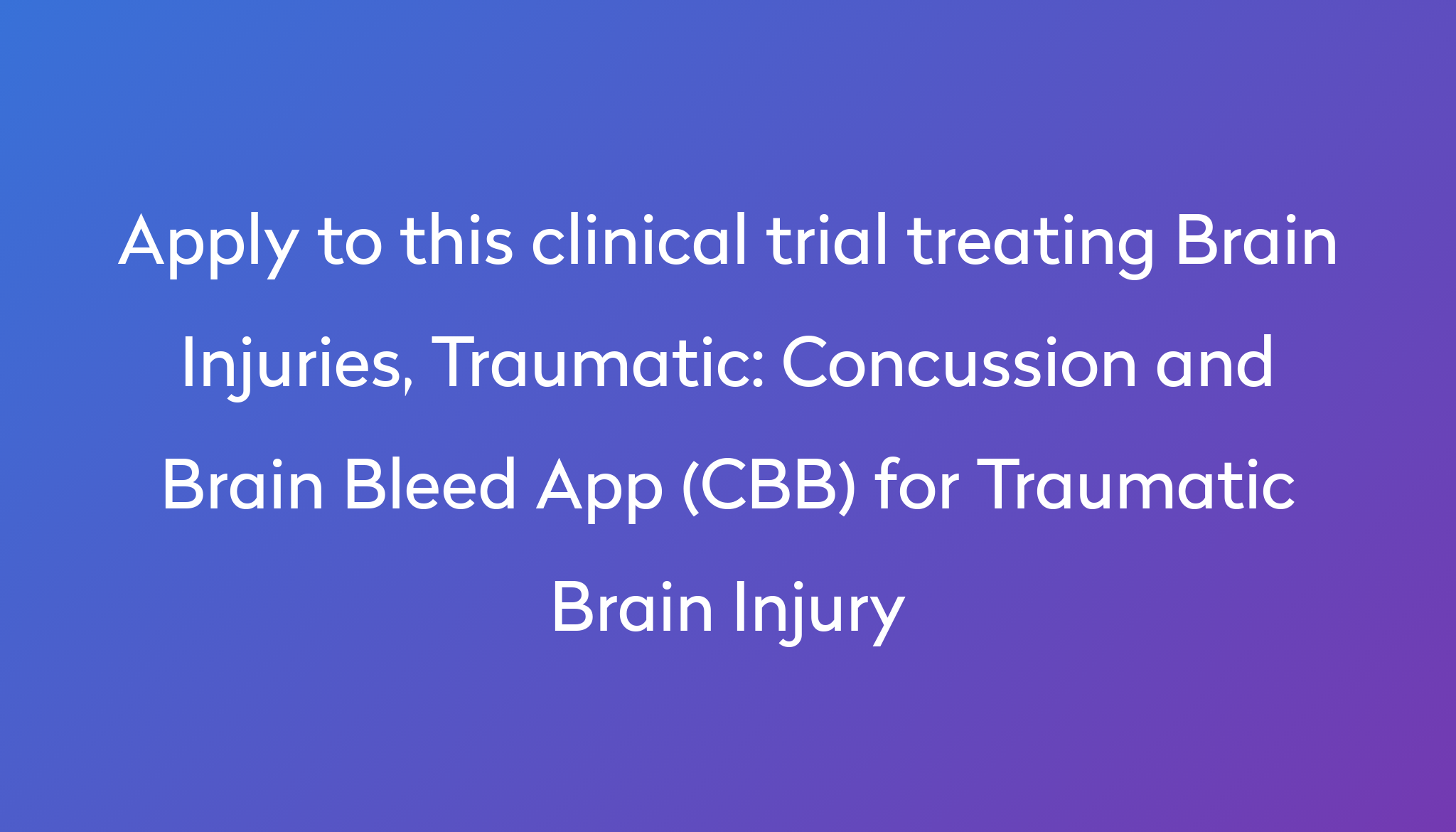 concussion-and-brain-bleed-app-cbb-for-traumatic-brain-injury